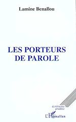 Télécharger le livre :  LES PORTEURS DE PAROLE