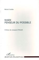 Download this eBook Marx Penseur du Possible