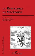 Télécharger le livre :  La République de Macédoine