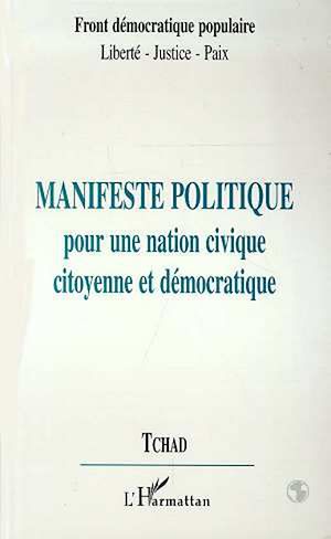 Téléchargez le livre :  Manifeste Politique pour une Action Civique Citoyenne et Démocratique -Tchad