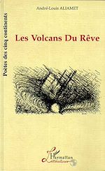Download this eBook Les Volcans du Rêve