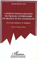 Download this eBook L'institutionnalisation du travail intérimaire en France et en Allemagne