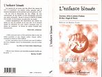 Télécharger le livre :  L'enfance Blessée