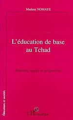 Télécharger le livre :  L'éducation de base au Tchad