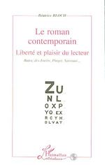 Télécharger le livre :  Le roman contemporain, liberté et plaisir du lecteur