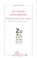 Télécharger le livre :  Le roman contemporain, liberté et plaisir du lecteur