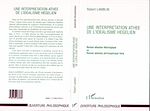 Download this eBook Une Interprétation Athée de l'idéalisme Hegelien