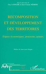 Télécharger le livre :  Recomposition et développement des territoires