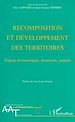 Télécharger le livre :  Recomposition et développement des territoires