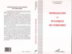 Téléchargez le livre :  Mondialisation et dynamiques des territoires