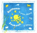 Télécharger le livre :  BALTHAZAR LE PETIT LÉZARD