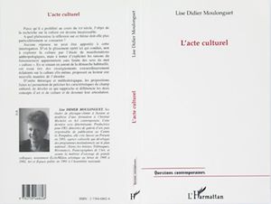 Téléchargez le livre :  L'acte culturel