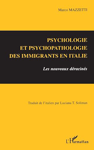 Téléchargez le livre :  Psychologie et psychopathologie des immigrants en Italie