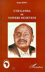 Download this eBook L'ouganda de Yoweri Museveni