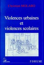 Télécharger le livre :  Violences Urbaines et Violences Scolaires