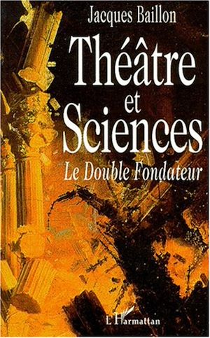 Téléchargez le livre :  Théâtre et Sciences