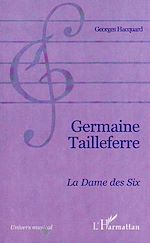 Télécharger le livre :  GERMAINE TAILLEFERRE