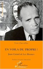 Télécharger le livre :  En Voila du Propre ! Jean Genet et les Bonnes