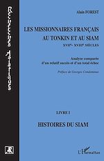 Télécharger le livre :  Les missionnaires français au Tonkin et au Siam XVIIe-XVIIIe siècles