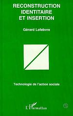 Télécharger le livre :  Reconstruction Identitaire et Insertion