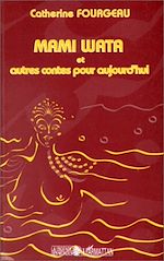 Télécharger le livre :  Mami Wata et autres contes pour aujourd'hui