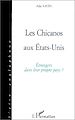 Télécharger le livre :  LES CHICANOS AUX Etats-Unis