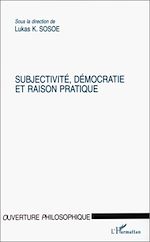 Download this eBook Subjectivité, démocratie et raison pratique