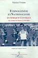 Télécharger le livre :  ETHNOGENESE ET NATIONALISME EN AFRIQUE CENTRALE