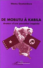 Télécharger le livre :  MOBUTU (DE) A KABILA