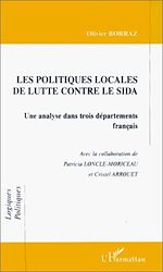 Télécharger le livre :  LES POLITIQUES LOCALES DE LUTTE CONTRE LE SIDA