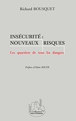 Télécharger le livre :  Insécurité : Nouveaux Risques