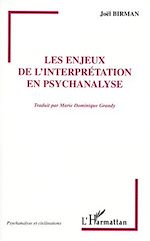 Télécharger le livre :  LES ENJEUX DE L'INTERPRÉTATION EN PSYCHANALYSE