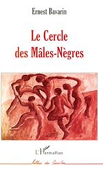 Télécharger le livre :  LE CERCLE DES MÂLES-NÈGRES