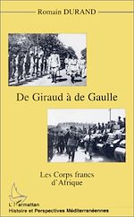 Télécharger le livre :  GIRAUD (DE) A DE GAULLE