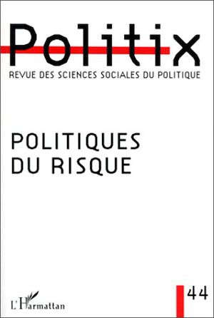 Téléchargez le livre :  POLITIQUE DU RISQUE