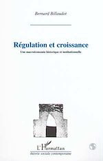 Télécharger le livre :  REGULATION ET CROISSANCE
