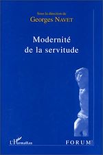 Télécharger le livre :  MODERNITE DE LA SERVITUDE