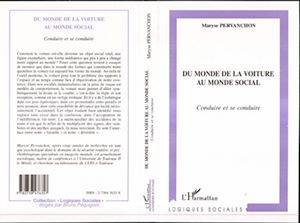 Download the eBook: MONDE (DU) DE LA VOITURE AU MONDE SOCIAL
