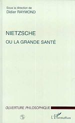 Download this eBook NIETZSCHE OU LA GRANDE SANTE