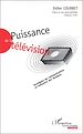 Télécharger le livre :  PUISSANCE DE LA TELEVISION
