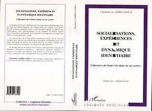 Download the eBook: SOCIALISATIONS, EXPÉRIENCES ET DYNAMIQUE IDENTITAIRE
