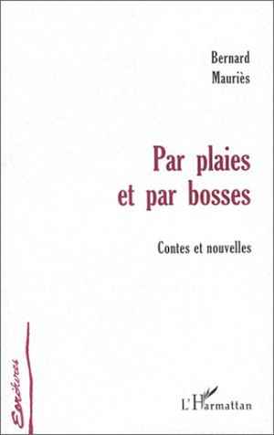 Download the eBook: PAR PLAIES ET PAR BOSSES