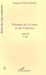 Télécharger le livre :  POÈMES DE LA ROSE ET DE L'OLIVIER