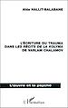 Télécharger le livre :  L'ÉCRITURE DU TRAUMA DANS LES RÉCITS DES LA KOLYMA DE VARLAM CHALAMOV