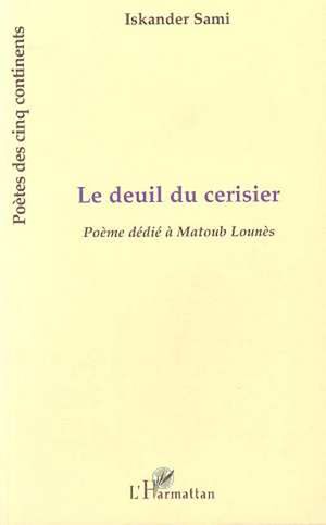 Téléchargez le livre :  LE DEUIL DU CERISIER