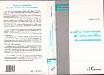 Download this eBook ANALYSE ÉCONOMIQUES DES BIENS DURABLES DE CONSOMMATION