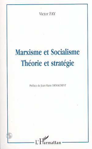 Téléchargez le livre :  MARXISME ET SOCIALISME