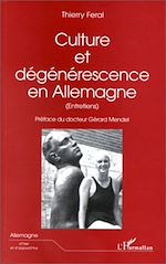 Télécharger le livre :  CULTURE ET DÉGÉNÉRESCENCE EN Allemagne