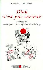 Télécharger le livre :  DIEU N'EST PAS SERIEUX