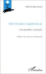 Télécharger le livre :  VIETNAM-CAMBODGE
